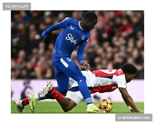 埃弗顿冲击欧战席位受挫，皮克福德补时阶段弃门参与进攻失位